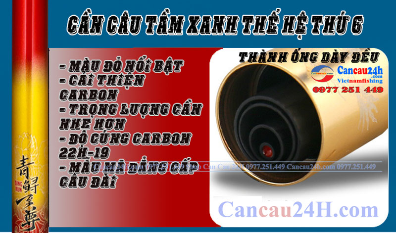 Cần câu Tầm Xanh thế hệ 6 Chính hãng câu đài săn hàng 22H-19